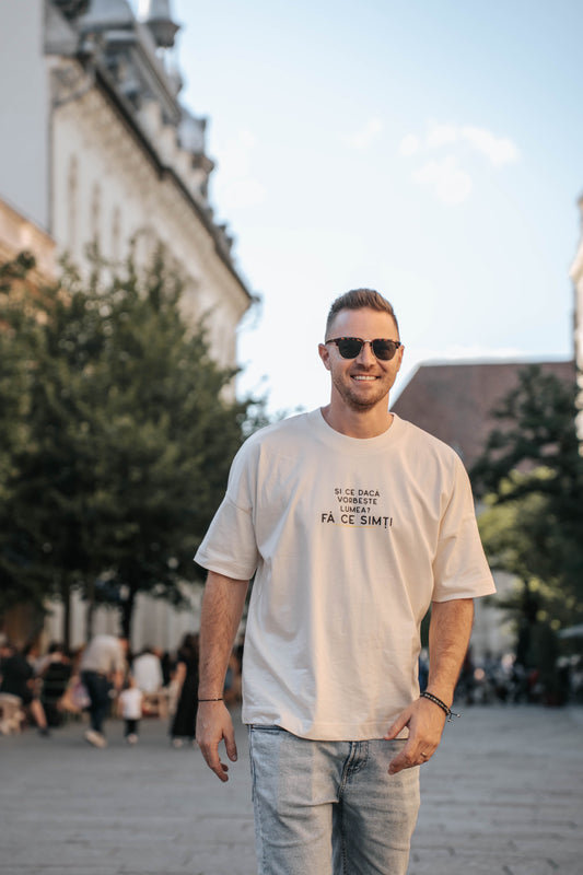 tricou oversized unisex și ce dacă vorbește lumea crem